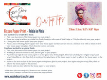 Load image into Gallery viewer, Aussie Luxe Decoupage Paper Frida in Pink Luxe Decoupage Paper 40 gsm