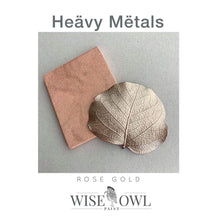 Load image into Gallery viewer, Wise Owl Mediums Rose Gold Heavy Metals - Metallic Gilding Paint
