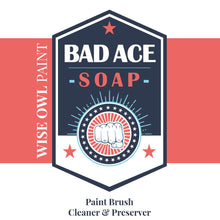 Load image into Gallery viewer, Wise Owl Tools and Accessories Choose One Bad Ace Soap
