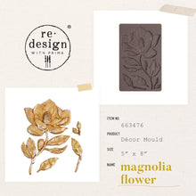 Load image into Gallery viewer, ReDesign with Prima *PRE ORDER* DECOR MOULDS® – MAGNOLIA FLOWER
